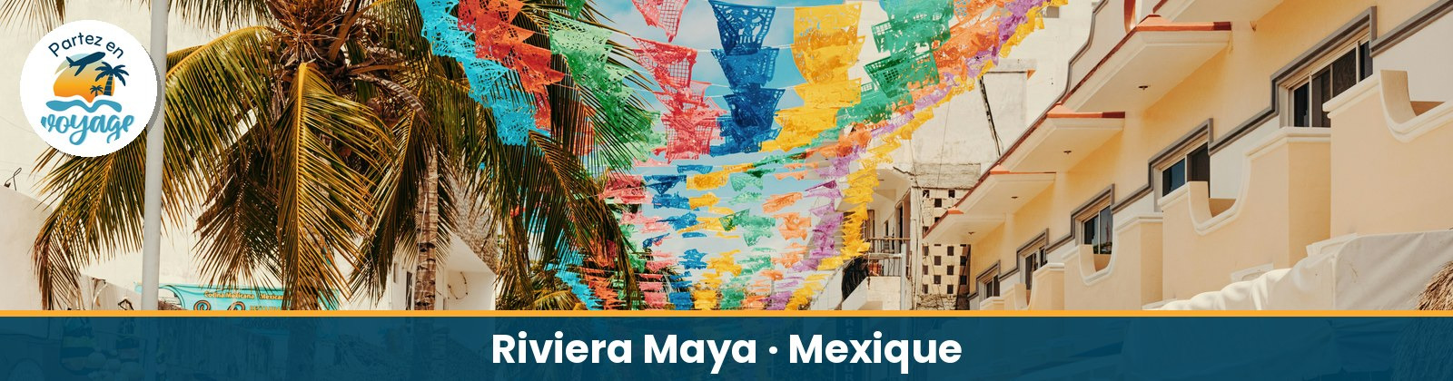 P&acirc;ques 2027 au Viva Maya by Wyndham