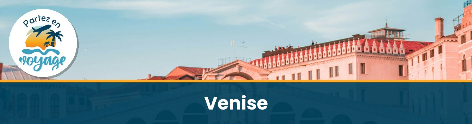Escapade &agrave; Venise