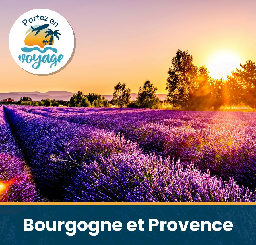 Essence de la Bourgogne et de la Provence &ndash; 27 mai au 3 juin 2027