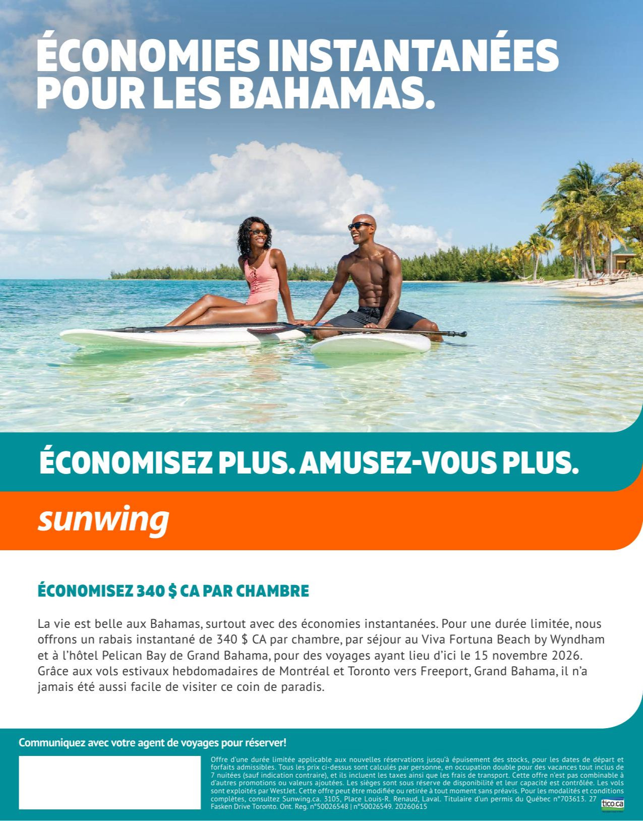 Promotion Sunwing Économies instantanées pour les Bahamas avec Partez en Voyage